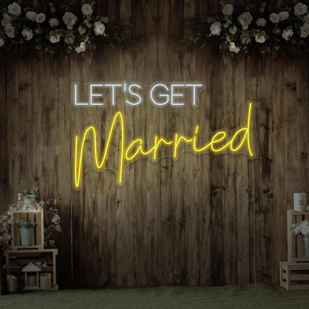 "Let's Get Married" neon Weddings maroc - Neon Led au Maroc